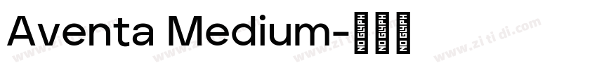 Aventa Medium字体转换